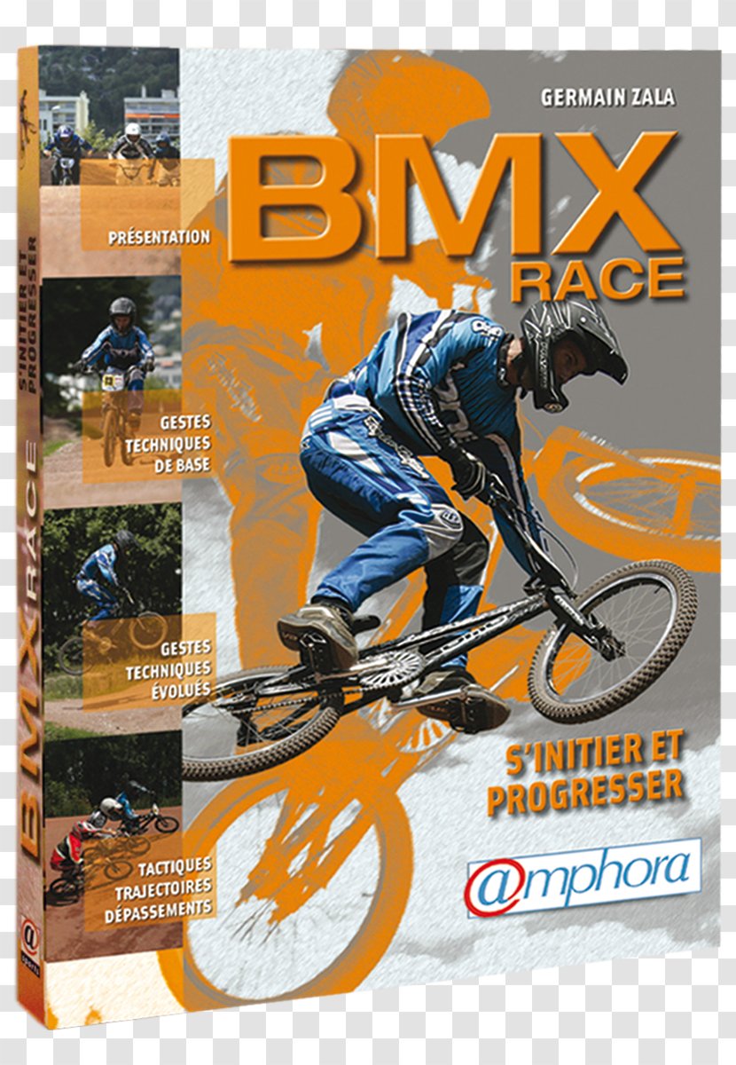 BMX Race: S'initier Et Progresser Cycling Bicycle Freestyle - Dialogues Transparent PNG
