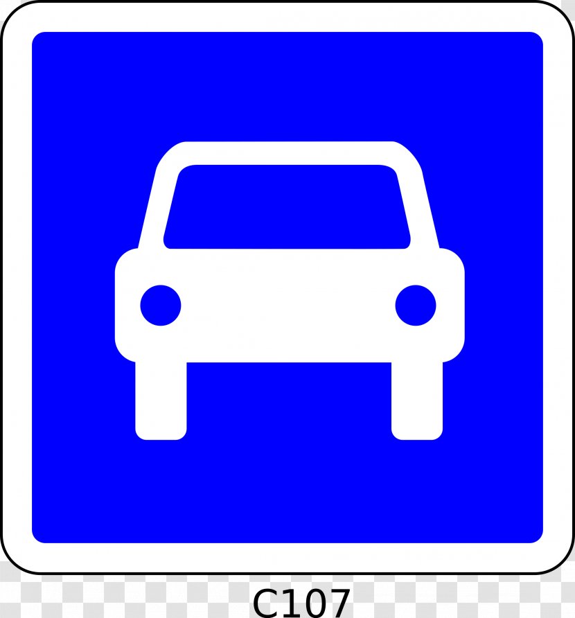 Panneau D'indication D'une Route à Accès Réglementé En France Car De Signalisation Section Statut Autoroutier Auto Ecole Aubanel Road - Sign Transparent PNG
