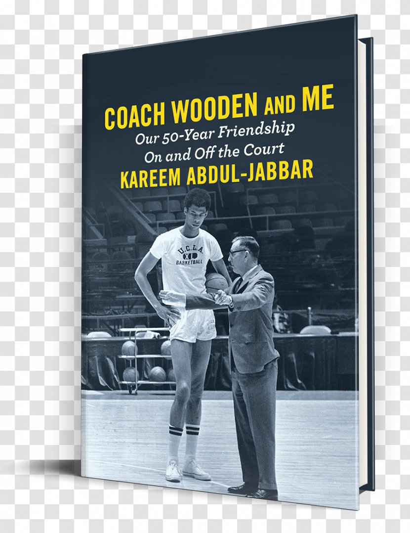 Coach Wooden And Me: Our 50-Year Friendship On Off The Court UCLA Bruins Men's Basketball Giant Steps Transparent PNG
