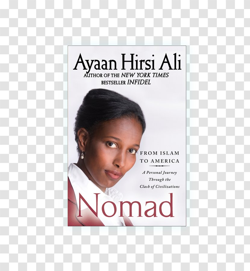 Nomad: From Islam To America Hair Coloring Skin Font - Ayaan Hirsi Ali Transparent PNG