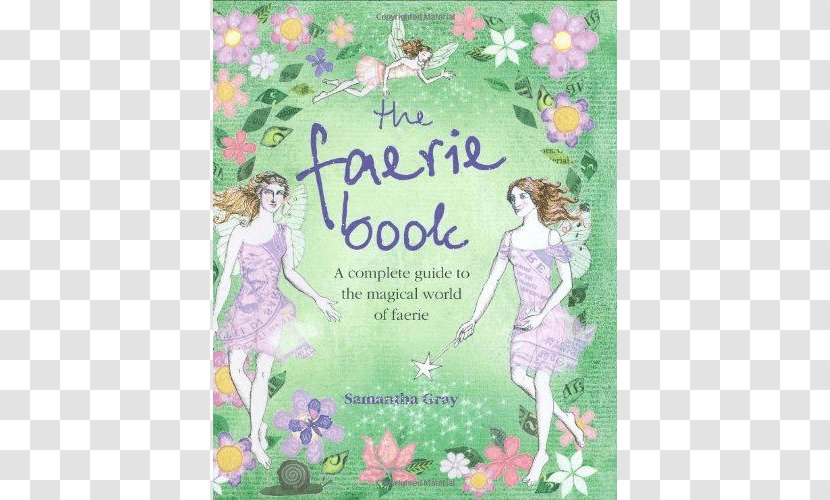 The Faerie Book Floral Design Hardcover Dog - Character - Of Flower Fairies Transparent PNG