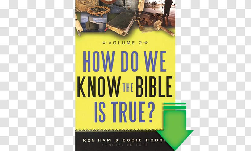 How Do We Know The Bible Is True? Holy King James Christianity Book - Answers In Genesis Transparent PNG