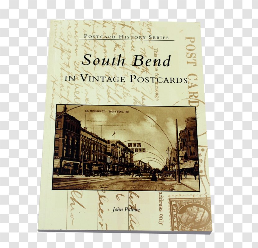 South Bend In Vintage Postcards Book Picture Frames Image - Text Transparent PNG
