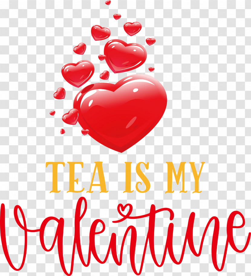 Tea Is My Valentine Valentines Day Valentines Day Quote Transparent PNG