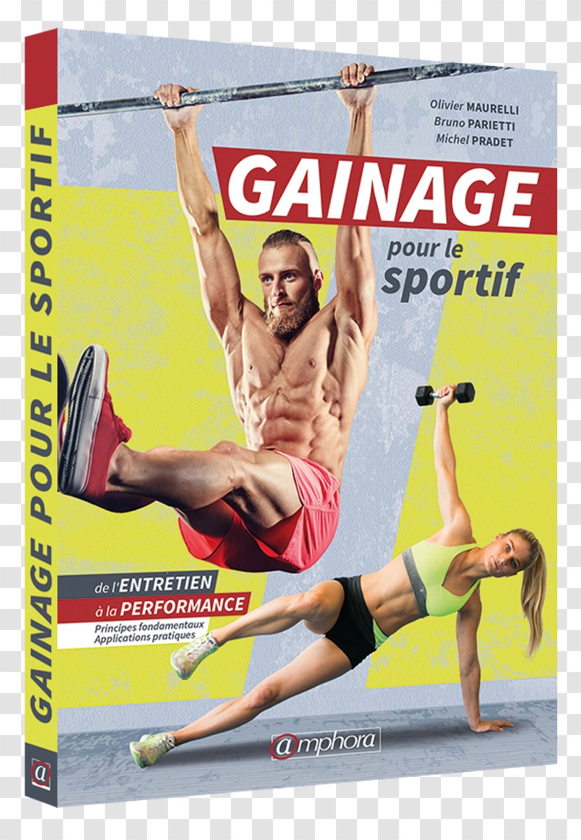 Gainage Pour Le Sportif Comprendre L'athlétisme: Sa Pratique Et Son Enseignement Athlete - Arm Transparent PNG