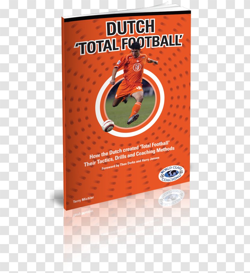 Netherlands National Football Team Total 2018 World Cup Morocco Transparent PNG
