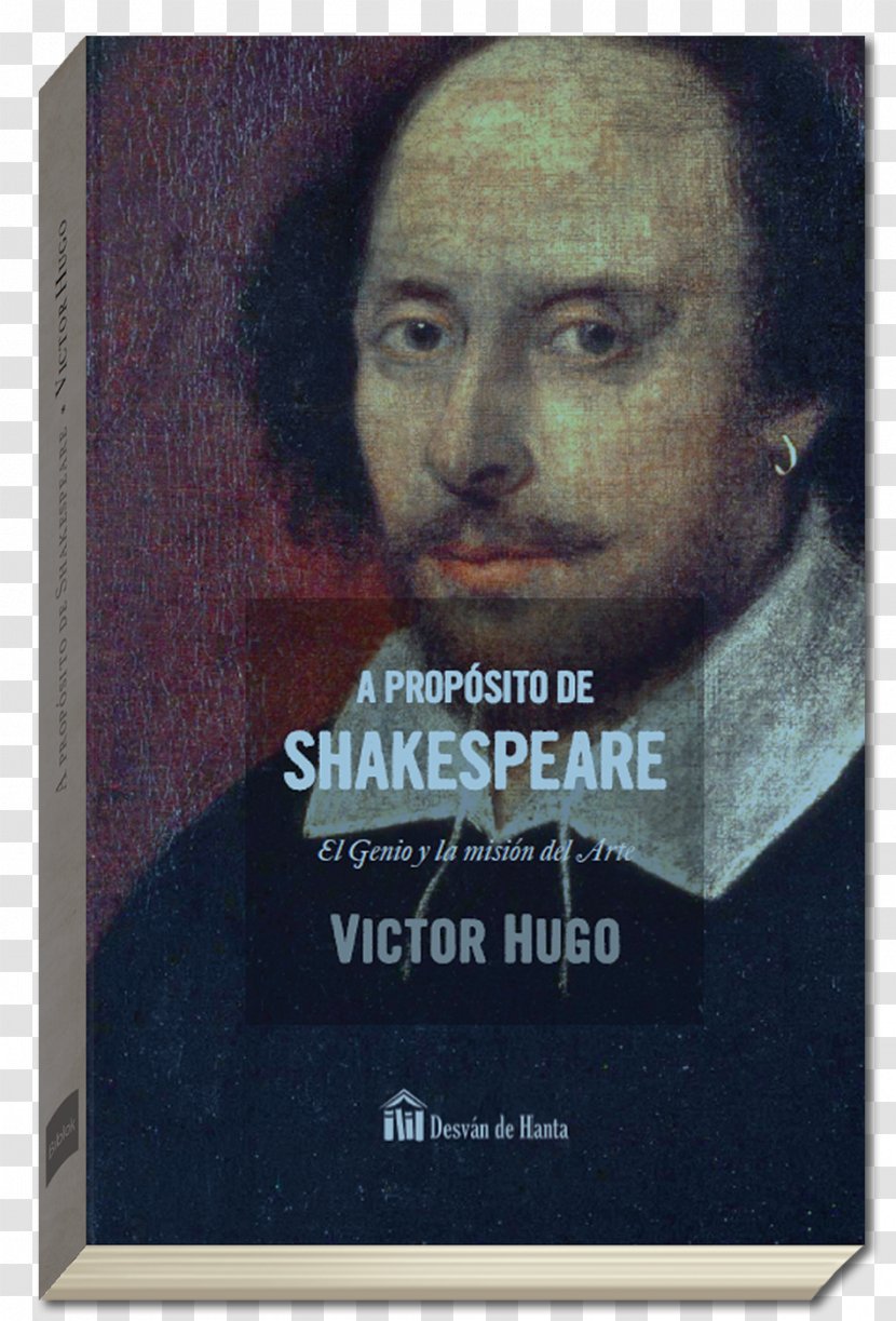 William Shakespeare A Propósito De The Hunchback Of Notre-Dame As You Like It Genius - Novelist - Book Transparent PNG