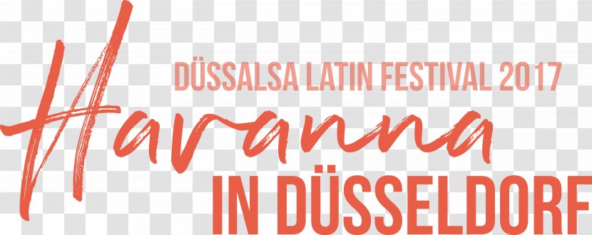 Düssalsa Latin Festival 2017 Havana Text Logo Conflagration - Area M Airsoft Koblenz - Cuba Transparent PNG