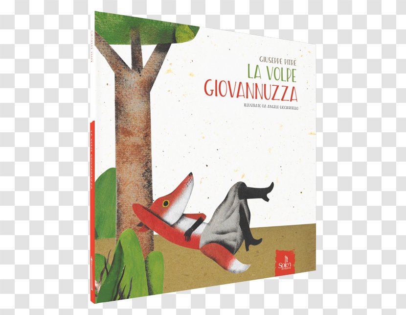 La Volpe Giovannuzza. Ediz. Illustrata Book Il Gigante Piscione Reginotta Con Le Corna. Racconti Siciliani - Boekhandel Transparent PNG
