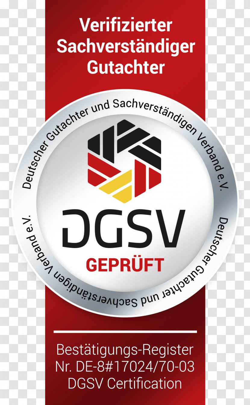 Expert Witness Certification Deutscher Gutachter Und Sachverständigen Verband E.V. Marktwert Seal - Rubber Stamp - Diplôme Transparent PNG
