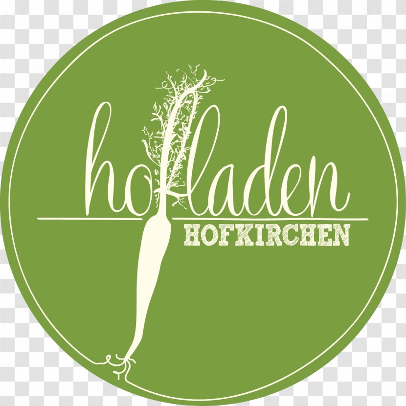 Hofladen Logo Font Hofkirchen Im Traunkreis Text - Cn Transparent PNG