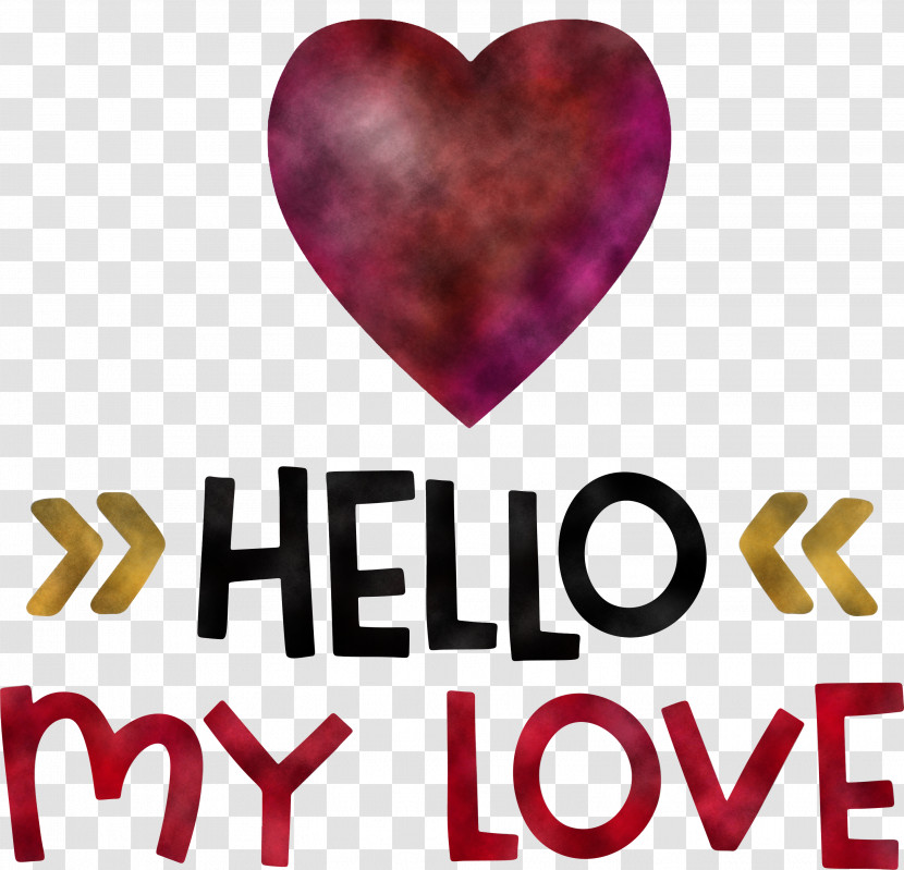 Hello My Love Valentines Day Quote Transparent PNG