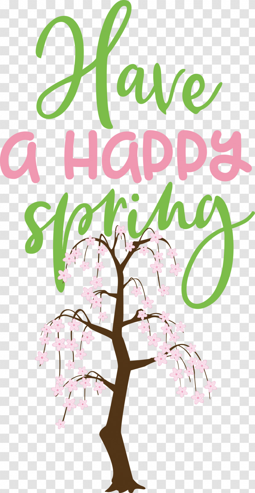 Spring Have A Happy Spring Transparent PNG