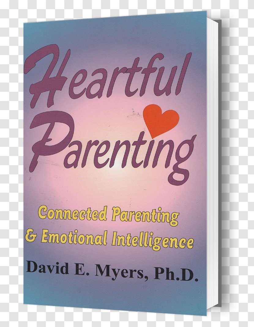 Heartful Parenting: Connected Parenting & Emotional Intelligence Poster Book - Brand Transparent PNG