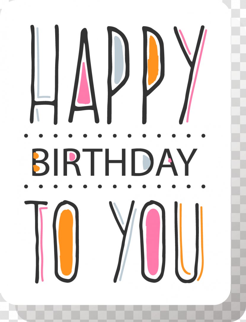 Happy Birthday To You Keep Calm And Carry On - Wish - Sticker Vector Material Transparent PNG