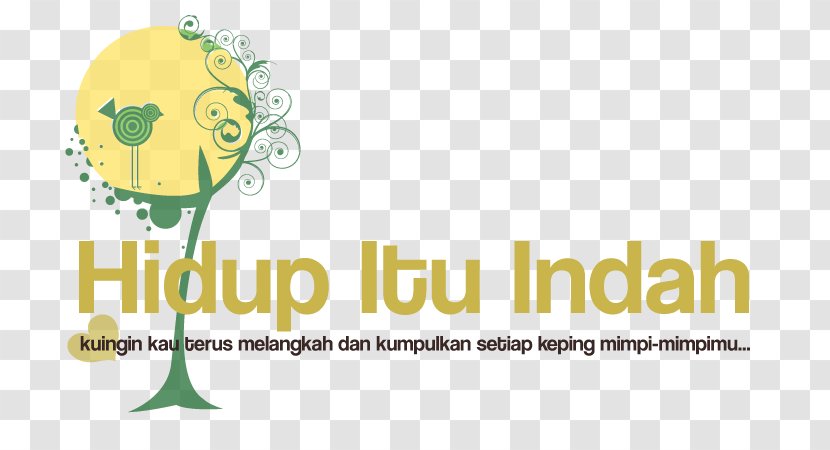 Life Logo Paper Pulp Hidup Ini Indah - Dream - Kehidupan Yang Transparent PNG