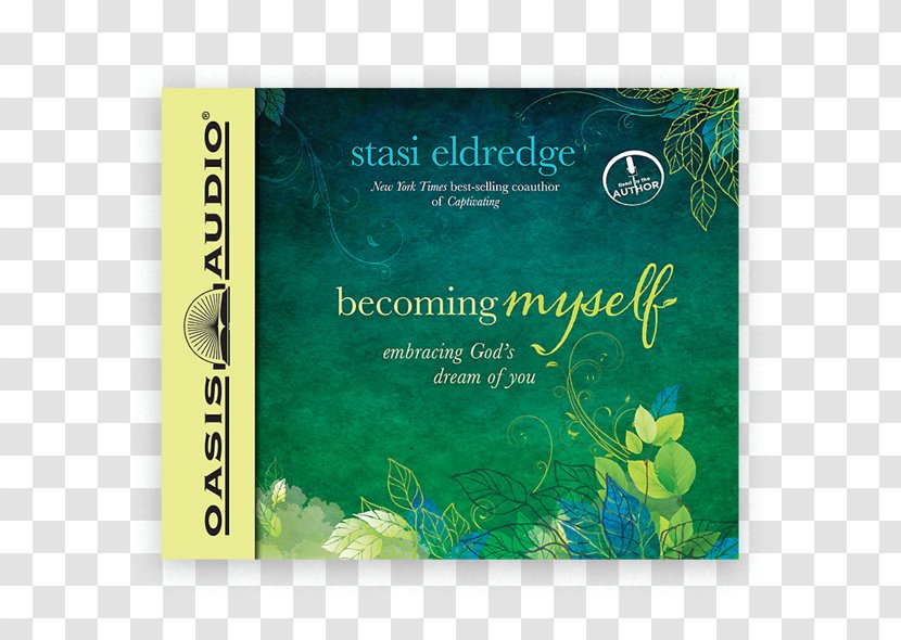 Becoming Myself: Embracing God's Dream Of You Audiobook Follow The Cloud: Hearing Voice One Next Step At A Time - Woman - God Transparent PNG