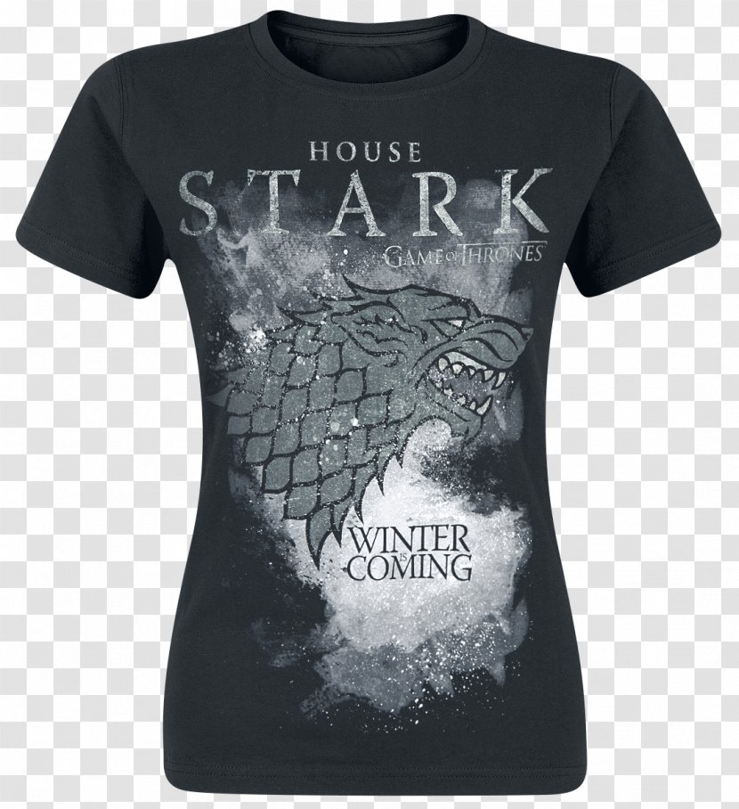 T-shirt Daenerys Targaryen Winter Is Coming House Stark - Hood Transparent PNG