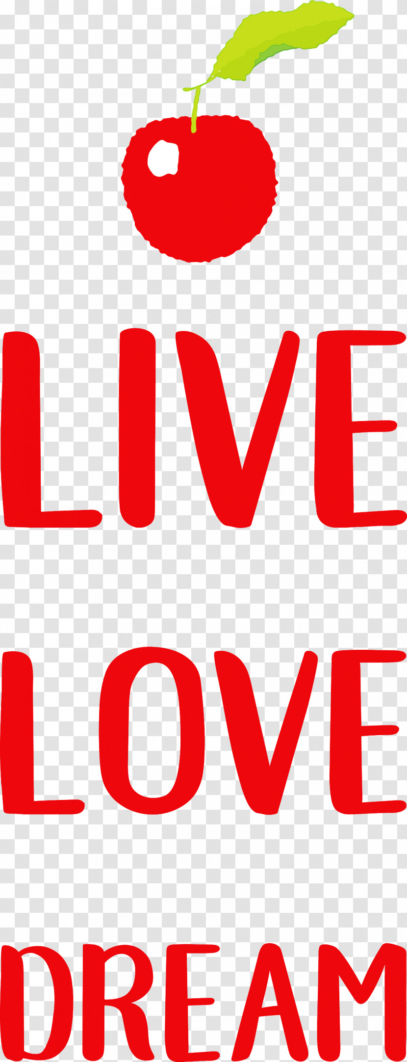 Live Love Dream Transparent PNG