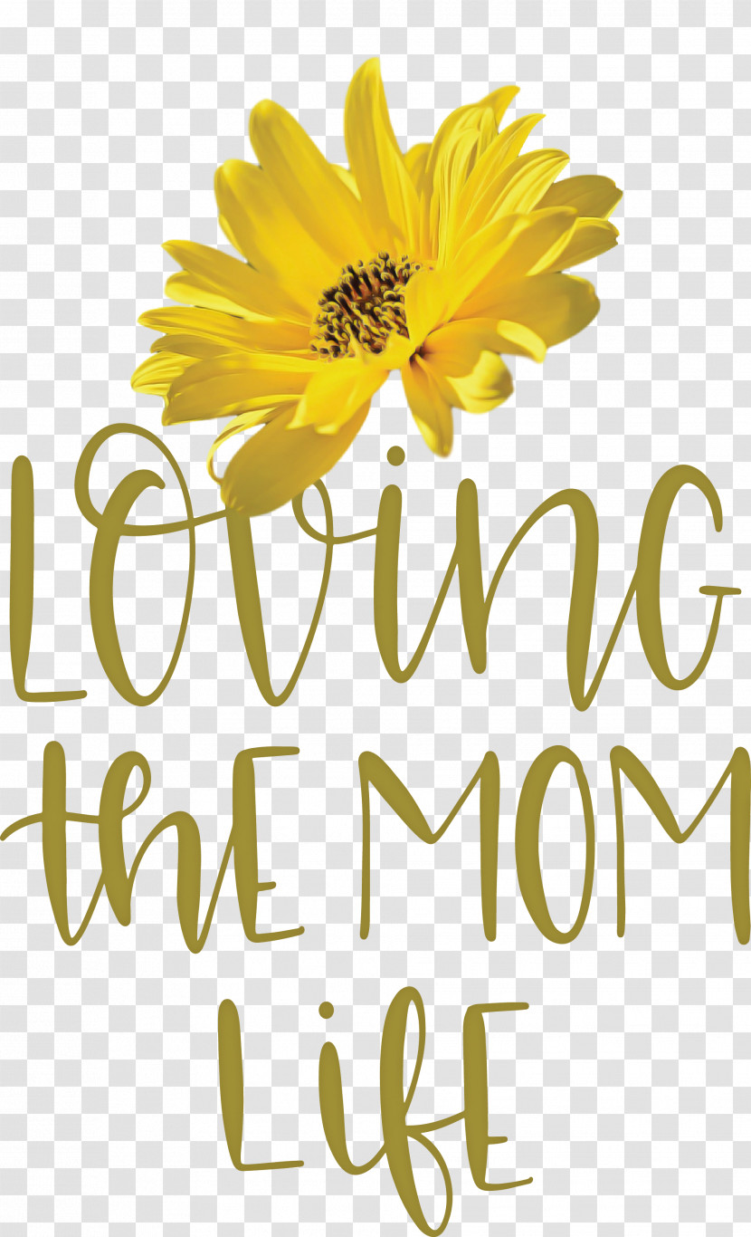 Mothers Day Mothers Day Quote Loving The Mom Life Transparent PNG