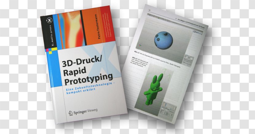 3D-Druck/Rapid Prototyping: Eine Zukunftstechnologie - Book - Kompakt Erklärt 3D Printing BookRapid Prototyping Transparent PNG