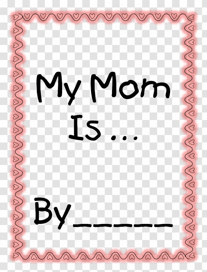 Essay Mother Writing Love Term Paper - Reading - My Is The Best Transparent PNG