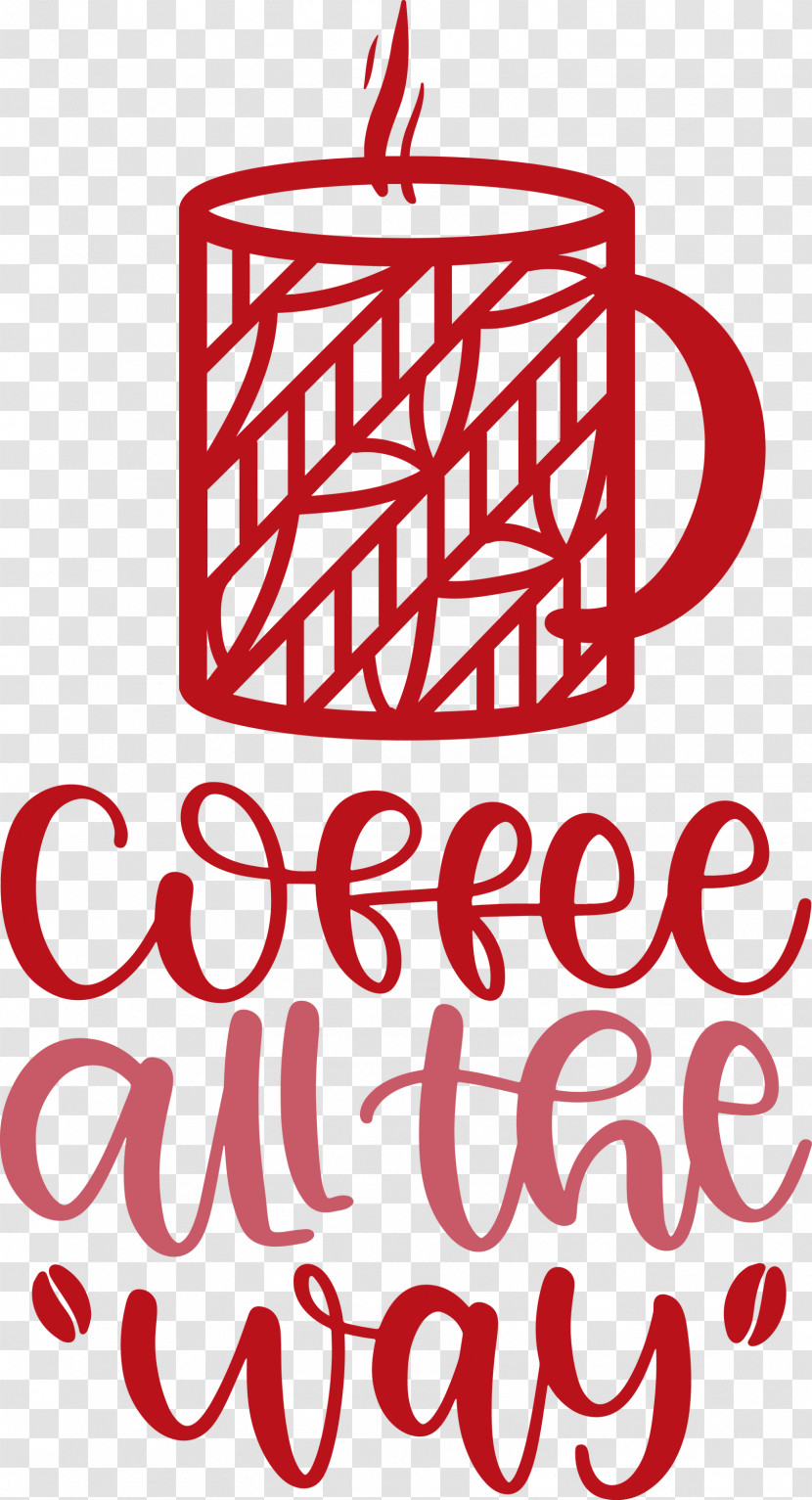 Coffee All The Way Coffee Transparent PNG