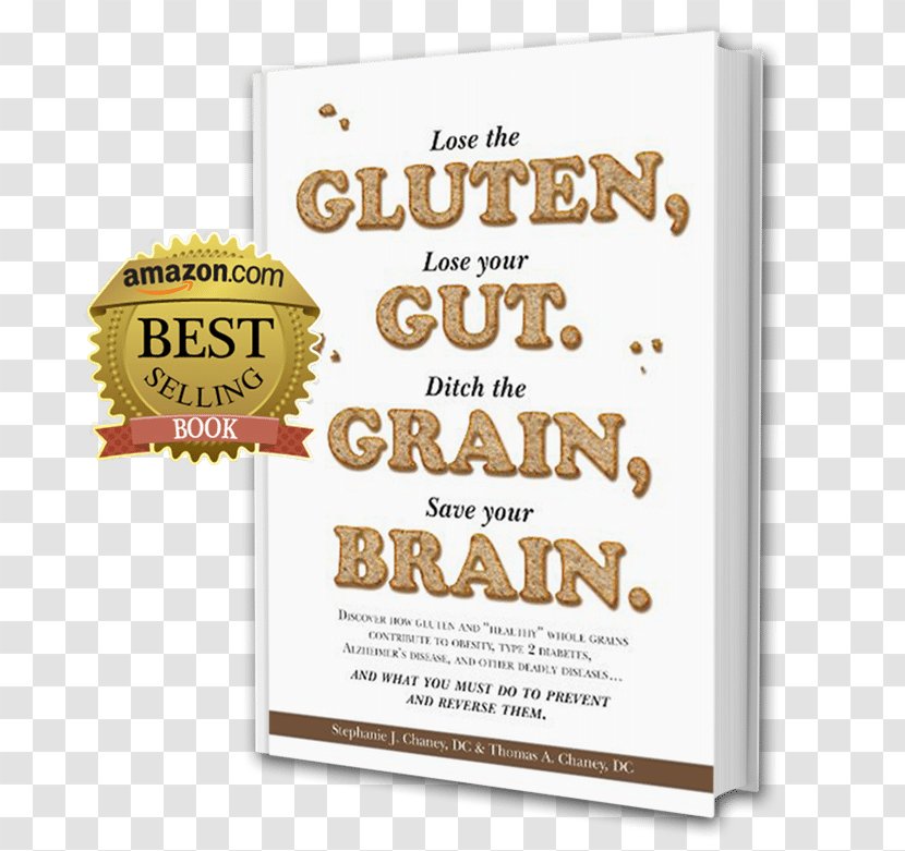 Unlimited Customers Goldmine Whole Grain Gluten Disease Cereal - Text - Gut Brain Axis Transparent PNG