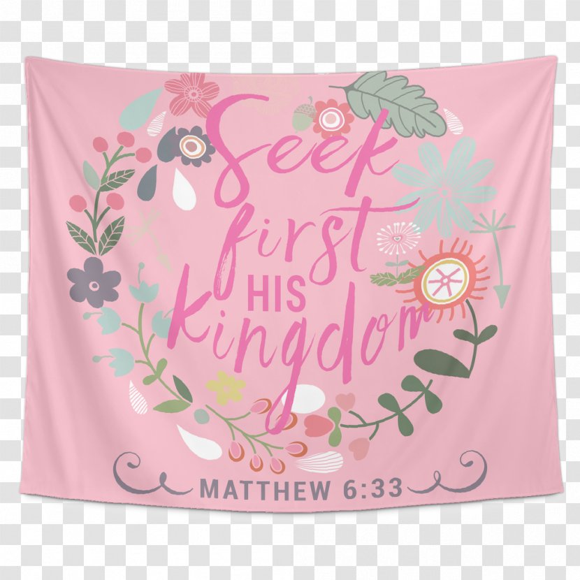 Bible Matthew 6:33 Textile Pillow Kingship And Kingdom Of God Transparent PNG