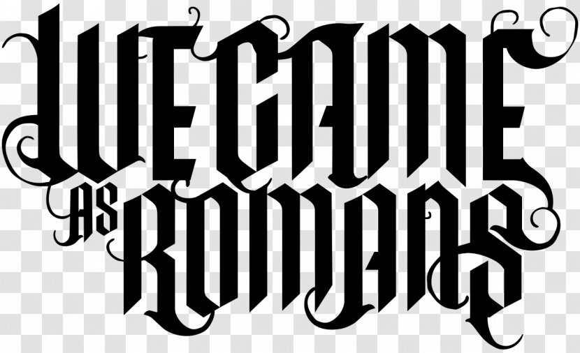 Warped Tour The Crofoot We Came As Romans Concert Cold Like War - Monochrome - Came. Hey Transparent PNG