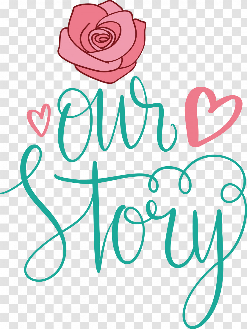 Our Story Love Quote Transparent PNG