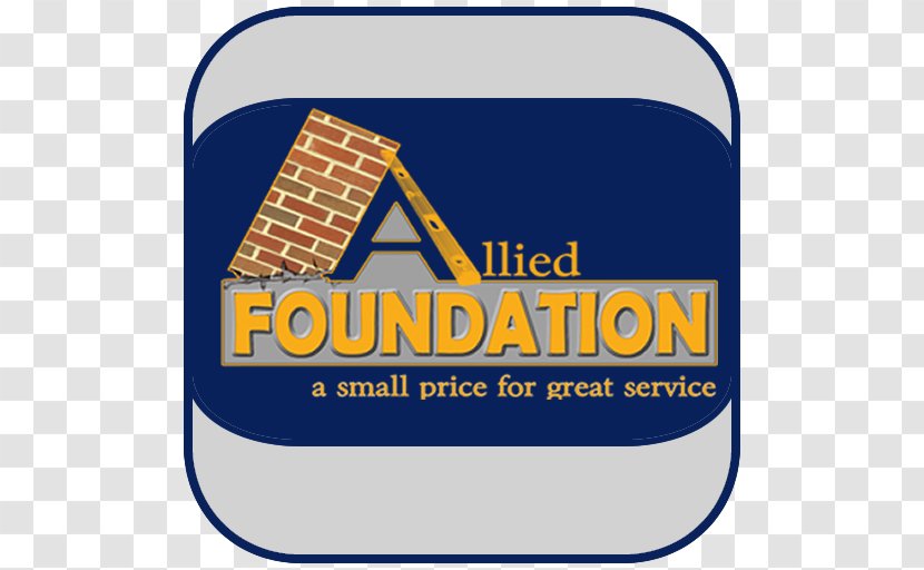 Allied Foundation Luella Avenue General Contractor Review - Signage - Acculift Repair Transparent PNG