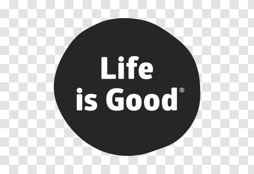 Die Cutting Sticker Decal Life Is Good Company Retail - Bumper - Gommette Transparent PNG