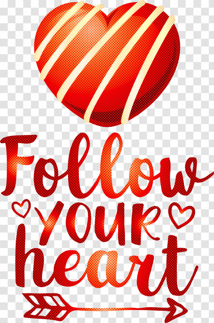 Follow Your Heart Valentines Day Valentine Transparent PNG