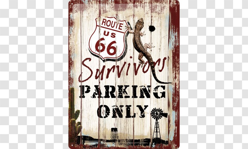 Donga Nostalgic Tin Sign Route 66 16323 Metal Nostalgic-Art 23148 US Highways Survivors Parking Only Transport U.S. - Logo Transparent PNG