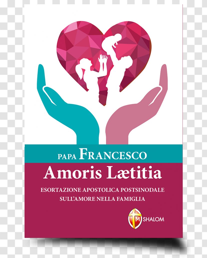 Amoris Laetitia Apostolic Exhortation Family Book Love - Git Transparent PNG