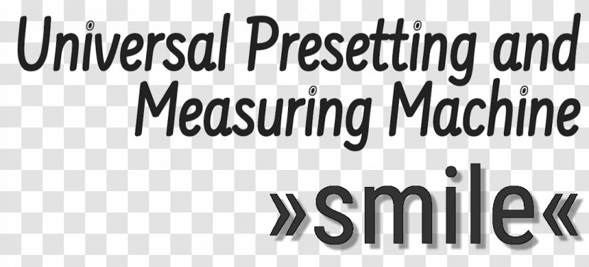 Length Measurement Tool Technology Smile Universal - Text - Broadway Inn Yankton Transparent PNG
