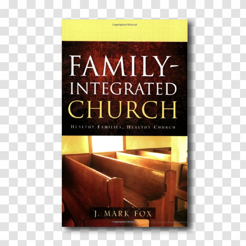 Planting A Family-Integrated Church Amazon.com Book One Church, Four Generations Transparent PNG