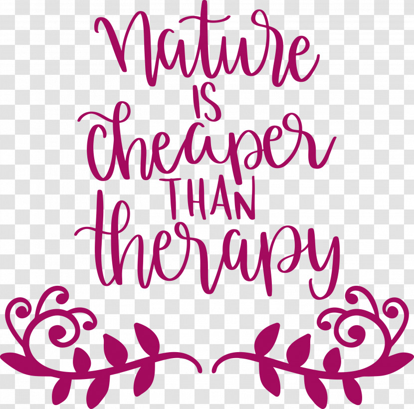 Nature Is Cheaper Than Therapy Nature Transparent PNG