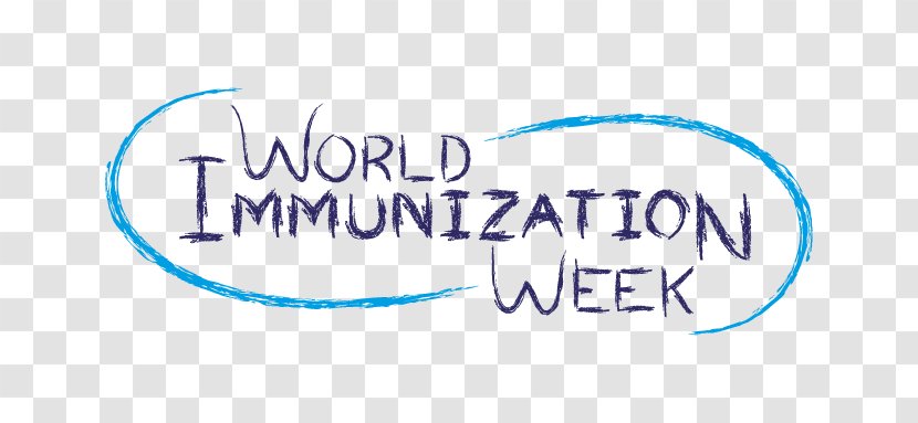 World Immunization Week Health Organization Vaccine-preventable Diseases Vaccination - Pediatrics Transparent PNG