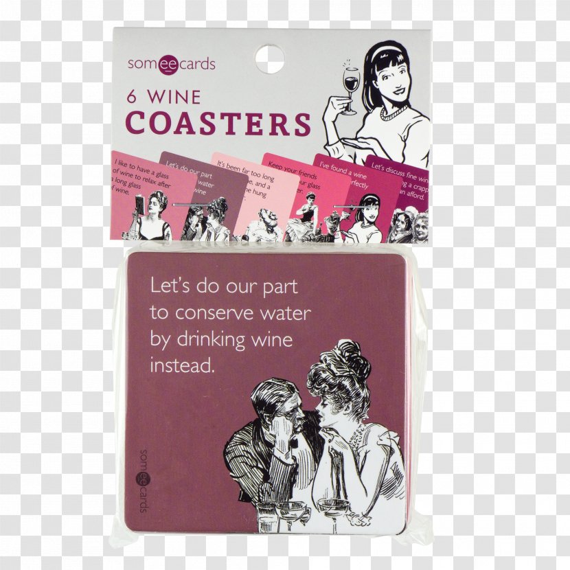 Wine Label Alcoholic Beverages Themed Someecards Coasters Transparent PNG