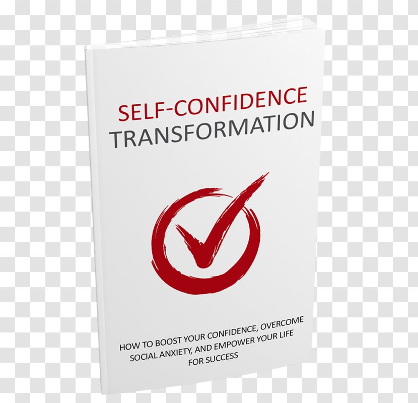 Self-confidence Self-help Personal Development Self-esteem - Private Label Rights - Self Confidence Transparent PNG