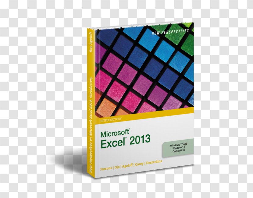 New Perspectives On Microsoft Excel 2013, Comprehensive Brief 2010: Introductory - June Jamrich Parsons Transparent PNG