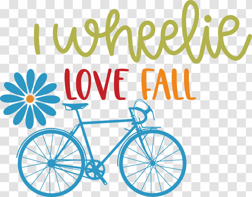 Love Fall Love Autumn I Wheelie Love Fall Transparent PNG