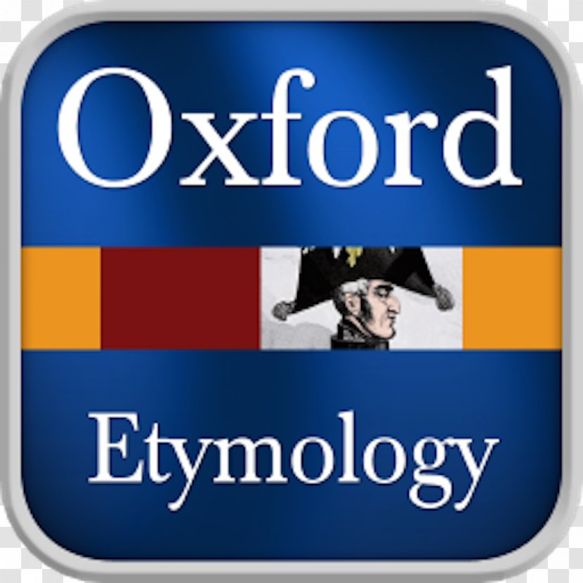Oxford English Dictionary The Of Etymology Advanced Learner's University Transparent PNG