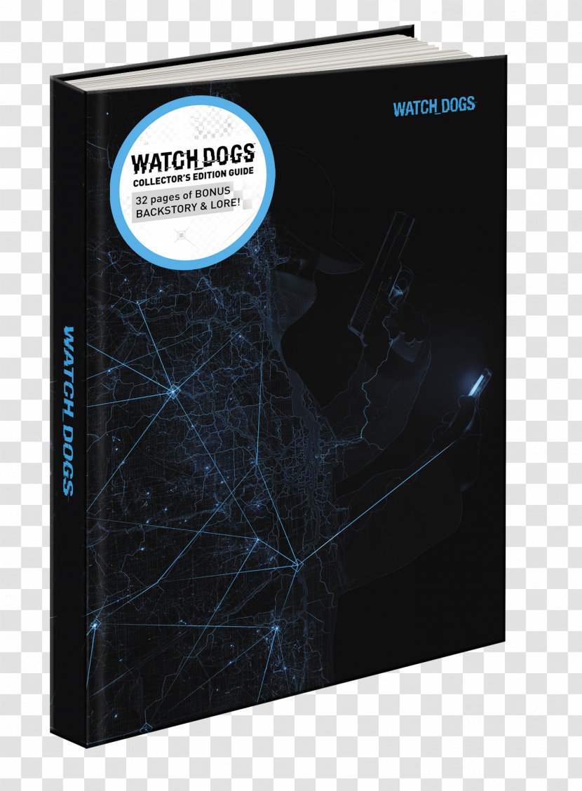 Watch Dogs 2 Strategy Guide Prima Games Video Game - Ubisoft - Sticker Limited Edition Transparent PNG