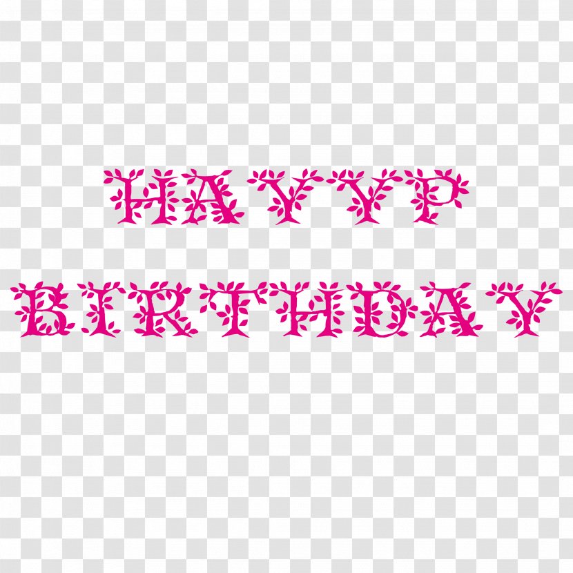 Typeface Happy Birthday To You Font - Typography - Leaves Vector Fonts Transparent PNG