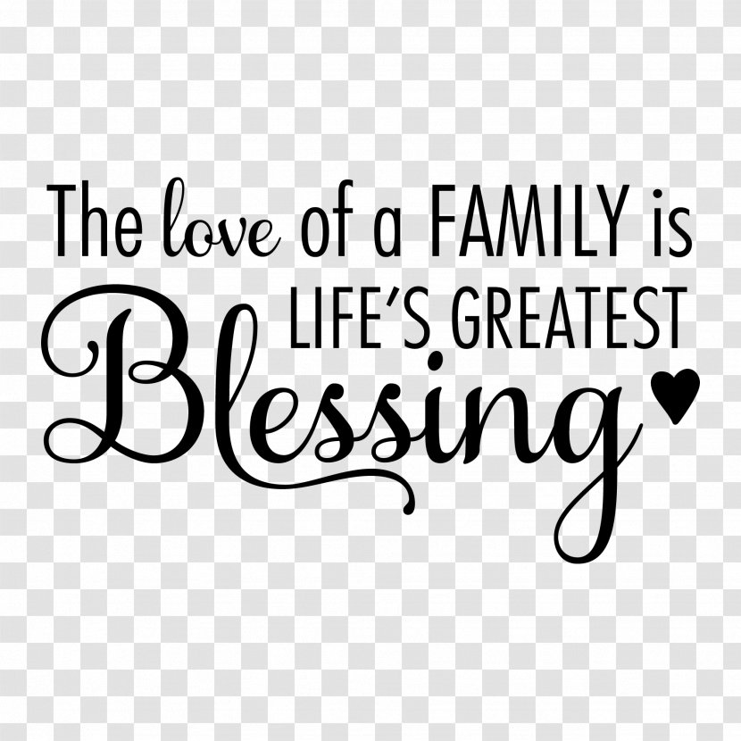 Wall Decal Polyvinyl Chloride Family - Love - Quotes Transparent PNG