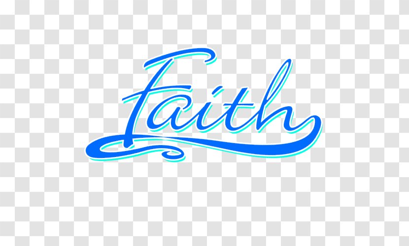 Faith God Belief Word Prayer - Love Transparent PNG