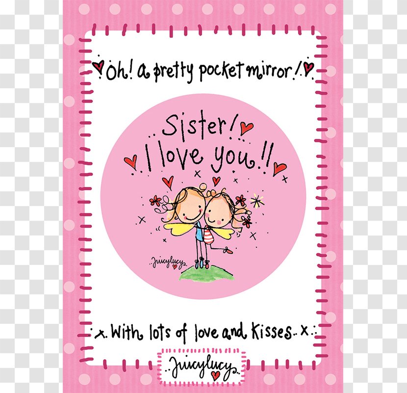 Love Gift Happiness Juicy Lucy Designs Ltd Sister - Craft Magnets Transparent PNG